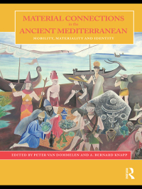 صورة الغلاف: Material Connections in the Ancient Mediterranean 1st edition 9780415586696