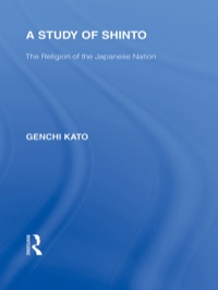 Cover image: A Study of Shinto 1st edition 9780415845762