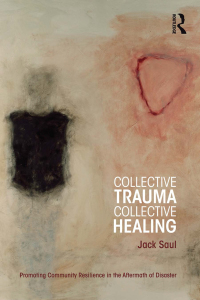 Imagen de portada: Collective Trauma, Collective Healing 1st edition 9780415884167