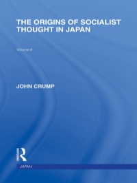Immagine di copertina: The Origins of Socialist Thought in Japan 1st edition 9780415591829