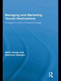 Imagen de portada: Managing and Marketing Tourist Destinations 1st edition 9780415811484