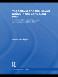 Titelbild: Yugoslavia and the Soviet Union in the Early Cold War 1st edition 9780415380744