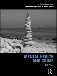 Cover image: Mental Health and Crime 1st edition 9780415521161