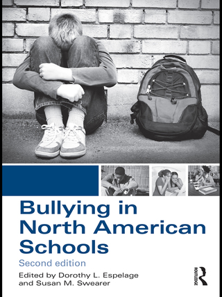 Cover image: Bullying in North American Schools 2nd edition 9780415806541