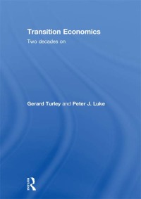 Imagen de portada: Transition Economics 1st edition 9780415438827