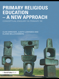 Cover image: Primary Religious Education - A New Approach 1st edition 9780415480673