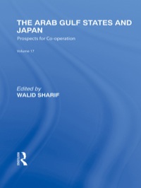 Cover image: The Arab Gulf States and Japan 1st edition 9780415591898