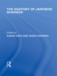表紙画像: The Anatomy of Japanese Business 1st edition 9780415591881
