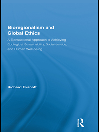 Imagen de portada: Bioregionalism and Global Ethics 1st edition 9780415874793