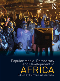 Cover image: Popular Media, Democracy and Development in Africa 1st edition 9780415577939