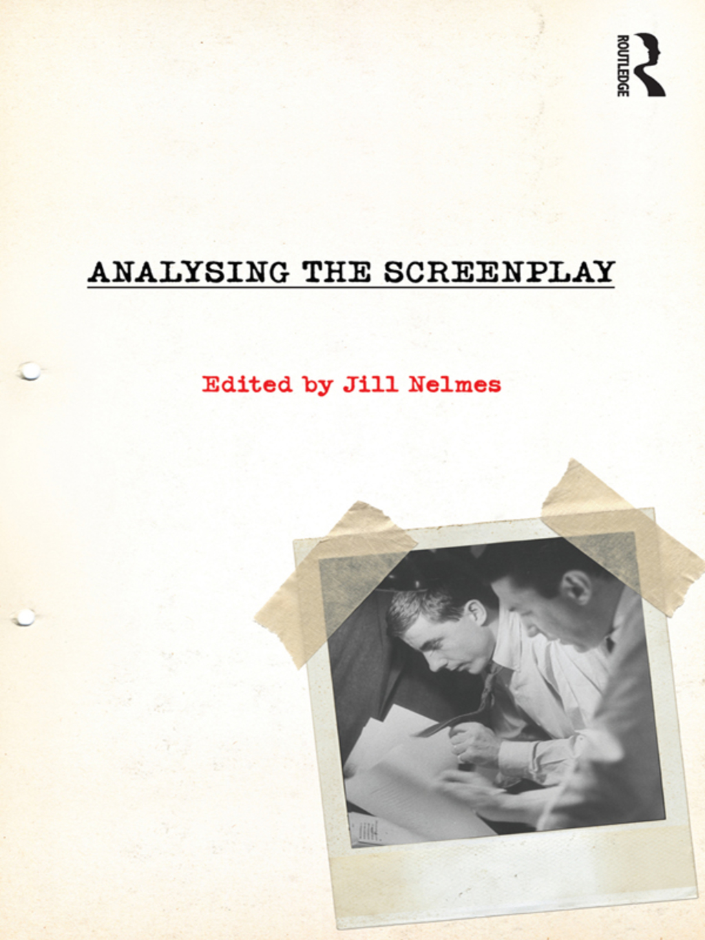 Analysing the Screenplay 1st Edition