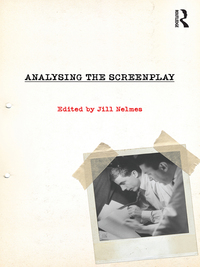صورة الغلاف: Analysing the Screenplay 1st edition 9780415556330