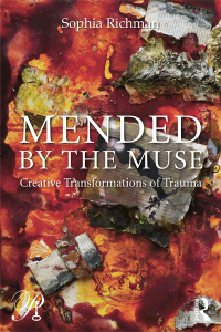 Omslagafbeelding: Mended by the Muse: Creative Transformations of Trauma 1st edition 9780415883641