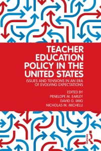 صورة الغلاف: Teacher Education Policy in the United States 1st edition 9780415883610