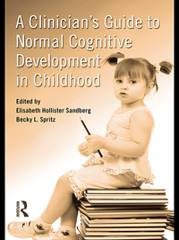 Imagen de portada: A Clinician's Guide to Normal Cognitive Development in Childhood 1st edition 9781138881730