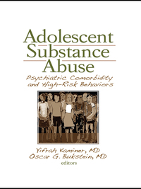 Cover image: Adolescent Substance Abuse 1st edition 9780789031716