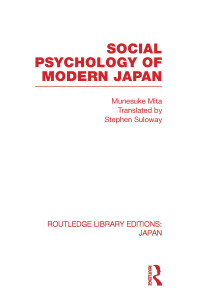 صورة الغلاف: Social Psychology of Modern Japan 1st edition 9780415588201