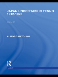 Cover image: Japan Under Taisho Tenno 1st edition 9780415587952