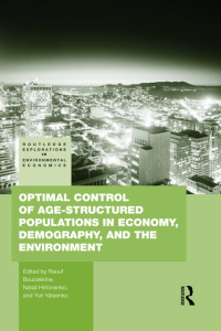 Omslagafbeelding: Optimal Control of Age-structured Populations in Economy, Demography, and the Environment 1st edition 9780415776516