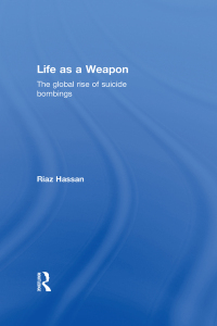 Cover image: Life as a Weapon 1st edition 9780415588850