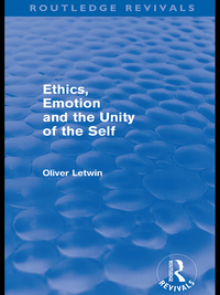 Imagen de portada: Ethics, Emotion and the Unity of the Self (Routledge Revivals) 1st edition 9780415589321