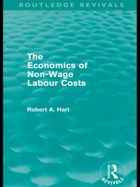 Cover image: The Economics of Non-Wage Labour Costs (Routledge Revivals) 1st edition 9780415589420
