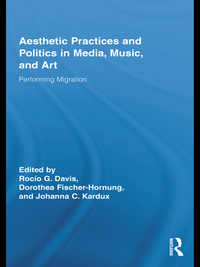 Titelbild: Aesthetic Practices and Politics in Media, Music, and Art 1st edition 9780415882903