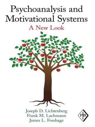 Cover image: Psychoanalysis and Motivational Systems 1st edition 9780415883221