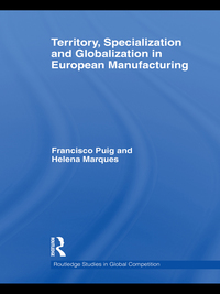 Immagine di copertina: Territory, specialization and globalization in European Manufacturing 1st edition 9780415552066