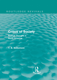 Omslagafbeelding: Critics of Society (Routledge Revivals) 1st edition 9780415581271