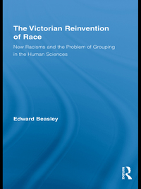 صورة الغلاف: The Victorian Reinvention of Race 1st edition 9780415881258