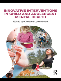 Imagen de portada: Innovative Interventions in Child and Adolescent Mental Health 1st edition 9780415879859