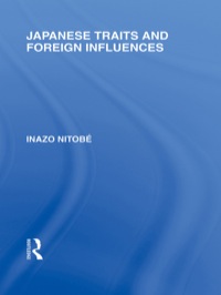 صورة الغلاف: Japanese Traits and Foreign Influences 1st edition 9780415585354