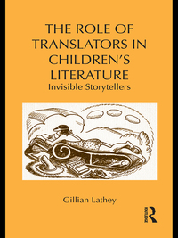 Imagen de portada: The Role of Translators in Children’s Literature 1st edition 9780415989527
