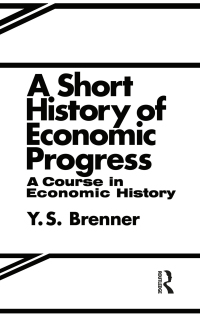表紙画像: A Short History of Economic Progress 1st edition 9780714640167