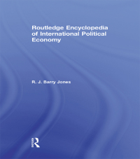 Immagine di copertina: Routledge Encyclopedia of International Political Economy 1st edition 9780415145329