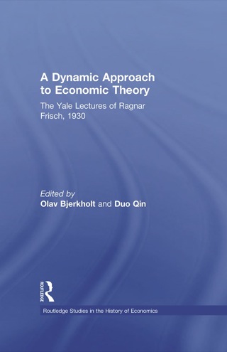 Cover image: A Dynamic Approach to Economic Theory 1st edition 9780415746199