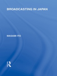 Cover image: Broadcasting in Japan 1st edition 9780415585187