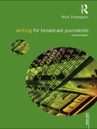 Imagen de portada: Writing for Broadcast Journalists 2nd edition 9781138360853