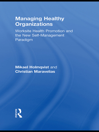 Cover image: Managing Healthy Organizations 1st edition 9780415655538