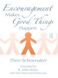 Imagen de portada: Encouragement Makes Good Things Happen 1st edition 9781138151772
