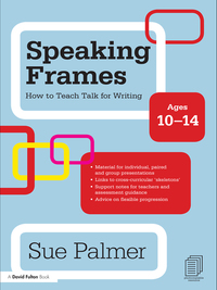 صورة الغلاف: Speaking Frames: How to Teach Talk for Writing: Ages 10-14 1st edition 9781138139916