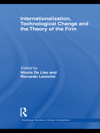 Cover image: Internationalization, Technological Change and the Theory of the Firm 1st edition 9780415460712