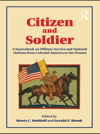 Omslagafbeelding: Citizen and Soldier 1st edition 9780415877039
