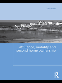 Imagen de portada: Affluence, Mobility and Second Home Ownership 1st edition 9780415548915