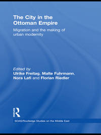 Omslagafbeelding: The City in the Ottoman Empire 1st edition 9780415583633