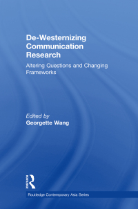 Cover image: De-Westernizing Communication Research 1st edition 9780415575454