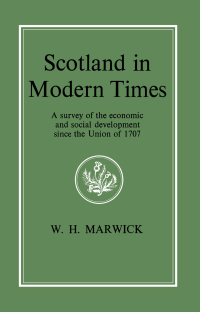 Cover image: Scotland in Modern Times 1st edition 9781138995963