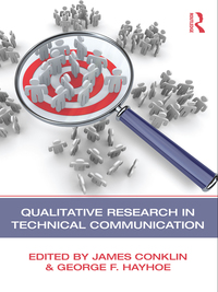 Imagen de portada: Qualitative Research in Technical Communication 1st edition 9780415876360