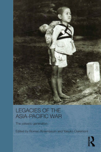 Cover image: Legacies of the Asia-Pacific War 1st edition 9780415579513
